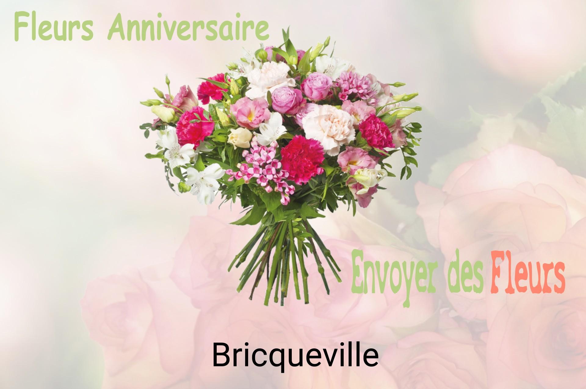 Bouquet de fleurs d’anniversaire livré à Bricqueville